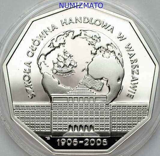 10 zł 2006 r. - 100-lecie Szkoły Głównej Handlowej SGH